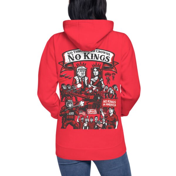 No Thrones, No Crowns, No Kings! – DiKT8R Limited Edition Protest Hoodie - Image 11